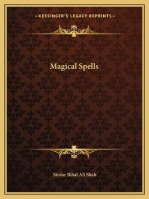 Magical Spells 1162878592 Book Cover