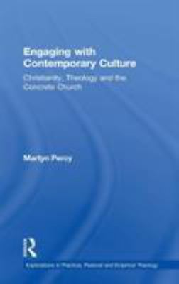 Engaging with Contemporary Culture: Christianit... 0754632598 Book Cover