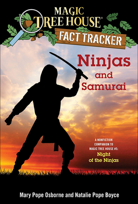 Ninjas and Samurai: A Nonfiction Companion to M... 0606360174 Book Cover