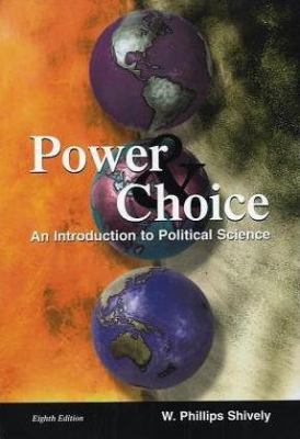 Power & Choice: An Introduction to Political Sc... 0072476664 Book Cover