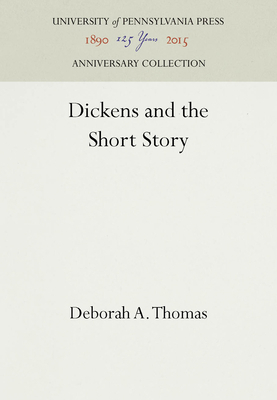 Dickens and the Short Story 0812278283 Book Cover