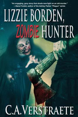 Lizzie Borden, Zombie Hunter 1772232734 Book Cover