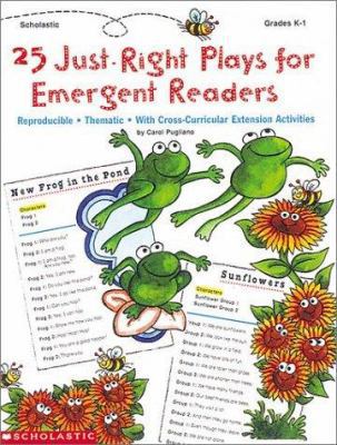 25 Just-Right Plays for Emergent Readers: Repro... 059018945X Book Cover