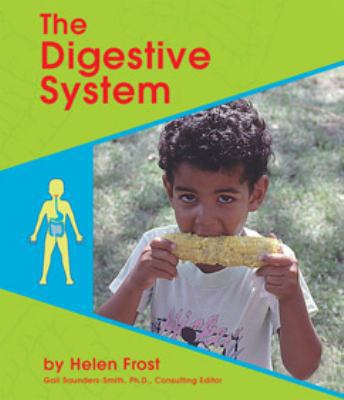 The Digestive System 0736806490 Book Cover