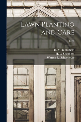 Lawn Planting and Care; E181 101471205X Book Cover