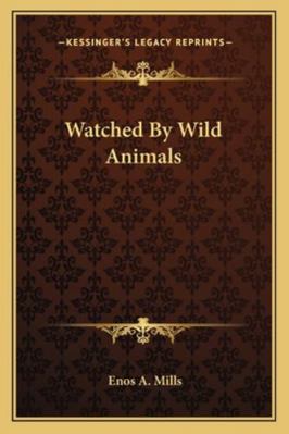 Watched By Wild Animals 1162926481 Book Cover