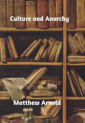 Culture and Anarchy 0368729389 Book Cover