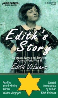 Edith's Story: Courage, Love, and Survival Duri... 1572701773 Book Cover