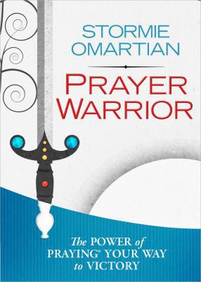 Prayer Warrior Deluxe Edition: The Power of Pra... 0736955569 Book Cover