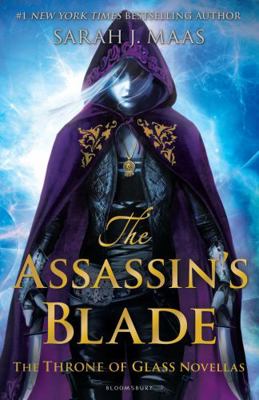 The Assassin's Blade The Throne of Glass Novellas 1526643790 Book Cover