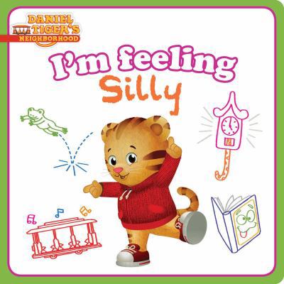 I'm Feeling Silly 1481468154 Book Cover