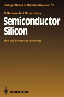 Semiconductor Silicon: Materials Science and Te... 3642747256 Book Cover