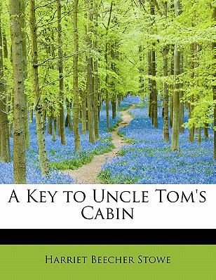 A Key to Uncle Tom's Cabin 1241654050 Book Cover