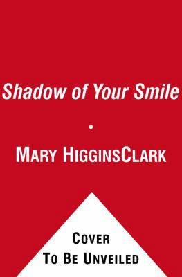 The Shadow of Your Smile 1439197040 Book Cover