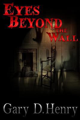 Eyes Beyond The Wall 154409177X Book Cover