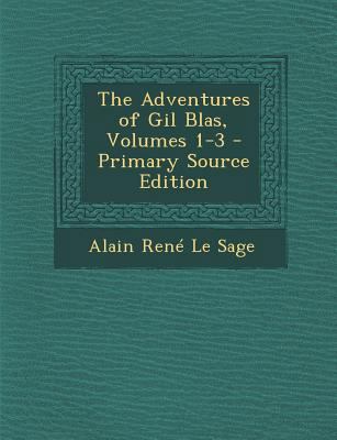 Adventures of Gil Blas, Volumes 1-3 1289684790 Book Cover