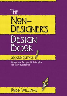 The Non-Designer's Design Book 0321193857 Book Cover