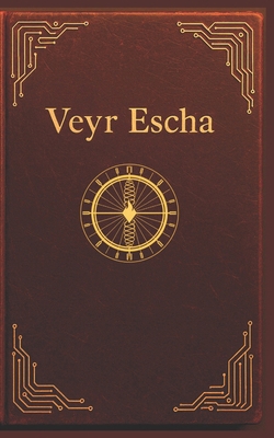 Veyr Escha B0GCZ7HQD2 Book Cover