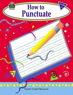 How to Punctuate, Grades 1-3 B004HEMTDG Book Cover