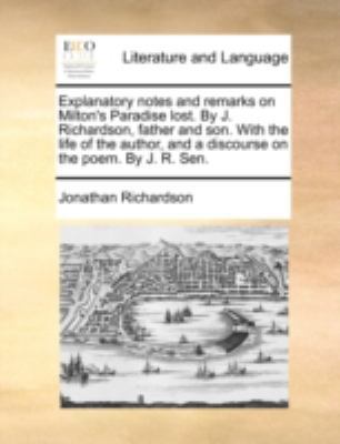 Explanatory notes and remarks on Milton's Parad... 1140720821 Book Cover