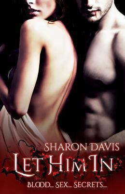 Let Him In 1484845579 Book Cover