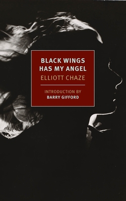 Black Wings Has My Angel 1590179161 Book Cover