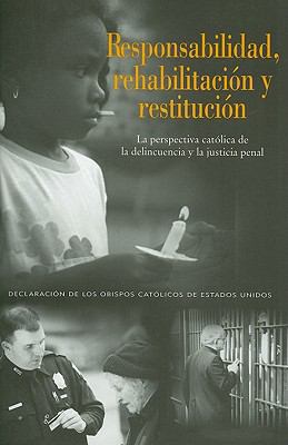 Responsabilidad, rehabilitaci?n y restituci?n: ... [Spanish] 1574558463 Book Cover