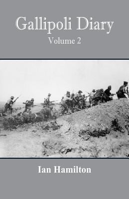 Gallipoli Diary: Volume 2 9352977149 Book Cover