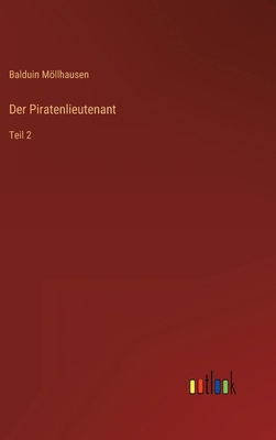 Der Piratenlieutenant: Teil 2 [German] 3368416154 Book Cover