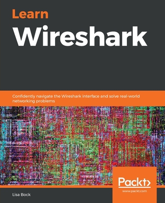 Learn Wireshark 1789134501 Book Cover