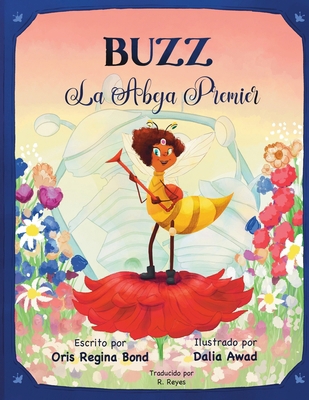 Buzz La Abga Premier [Spanish] 1622496868 Book Cover