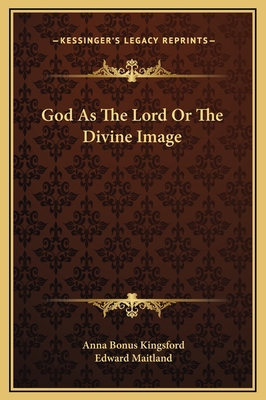 God As The Lord Or The Divine Image 1169207677 Book Cover
