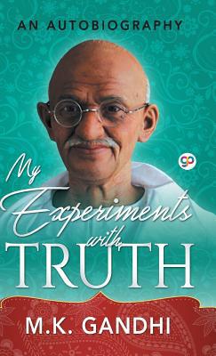 My Experiments with Truth 9387669270 Book Cover