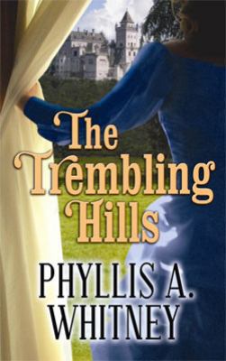 The Trembling Hills [Large Print] 1611732956 Book Cover