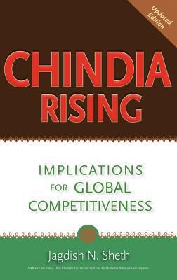 Chindia Rising: Implications for Global Competi... 1450787983 Book Cover