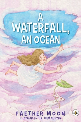 A Waterfall, An Ocean 1787962687 Book Cover