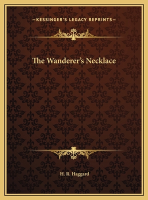 The Wanderer's Necklace 1169713807 Book Cover