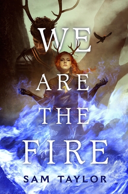 We Are the Fire 1250241421 Book Cover