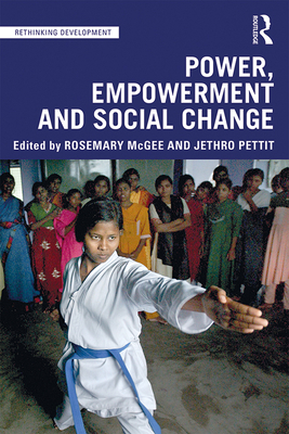 Power, Empowerment and Social Change 1138575313 Book Cover