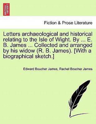 Letters archaeological and historical relating ... 1241323577 Book Cover