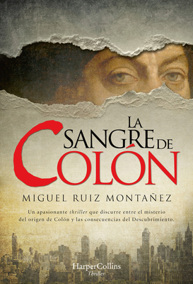 La sangre de Colón [Spanish] 849139480X Book Cover