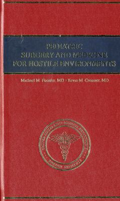 Pediatric Surgery And Medicine For Hostile Envi... 0160869803 Book Cover