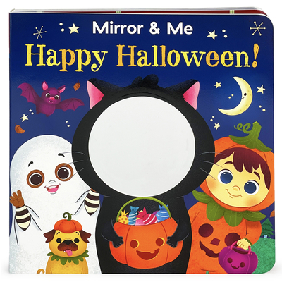 Mirror & Me Happy Halloween 1646381955 Book Cover