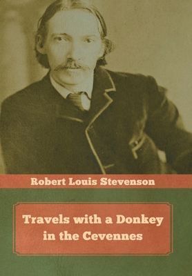 Travels with a Donkey in the Cevennes 1644393298 Book Cover