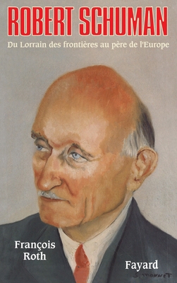 Robert Schuman [French] 2213637598 Book Cover