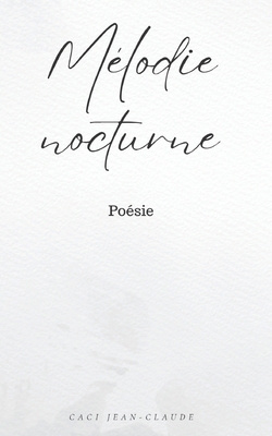 Mélodie Nocturne [French] 2322541095 Book Cover