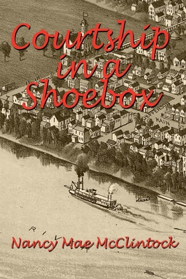 Courtship in a Shoebox 1734691204 Book Cover