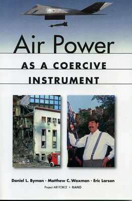 Air Power as a Coercive Instrument 0833027433 Book Cover