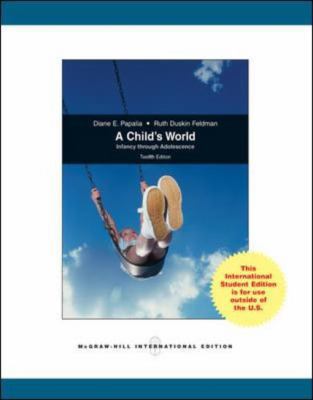 A Child's World: Infancy Through Adolescence. 0071221638 Book Cover