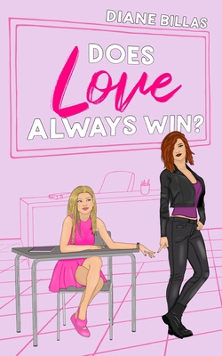 Does Love Always Win? 1956183701 Book Cover